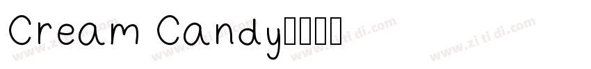 Cream Candy字体转换